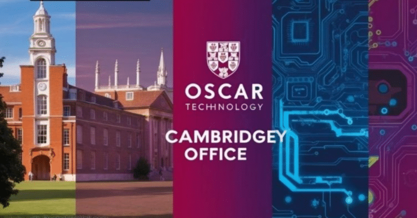 Oscar Technology Cambridge Office